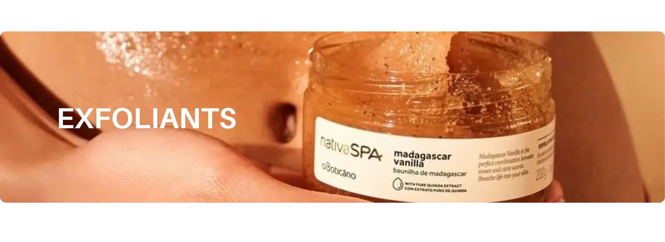 Exfoliants