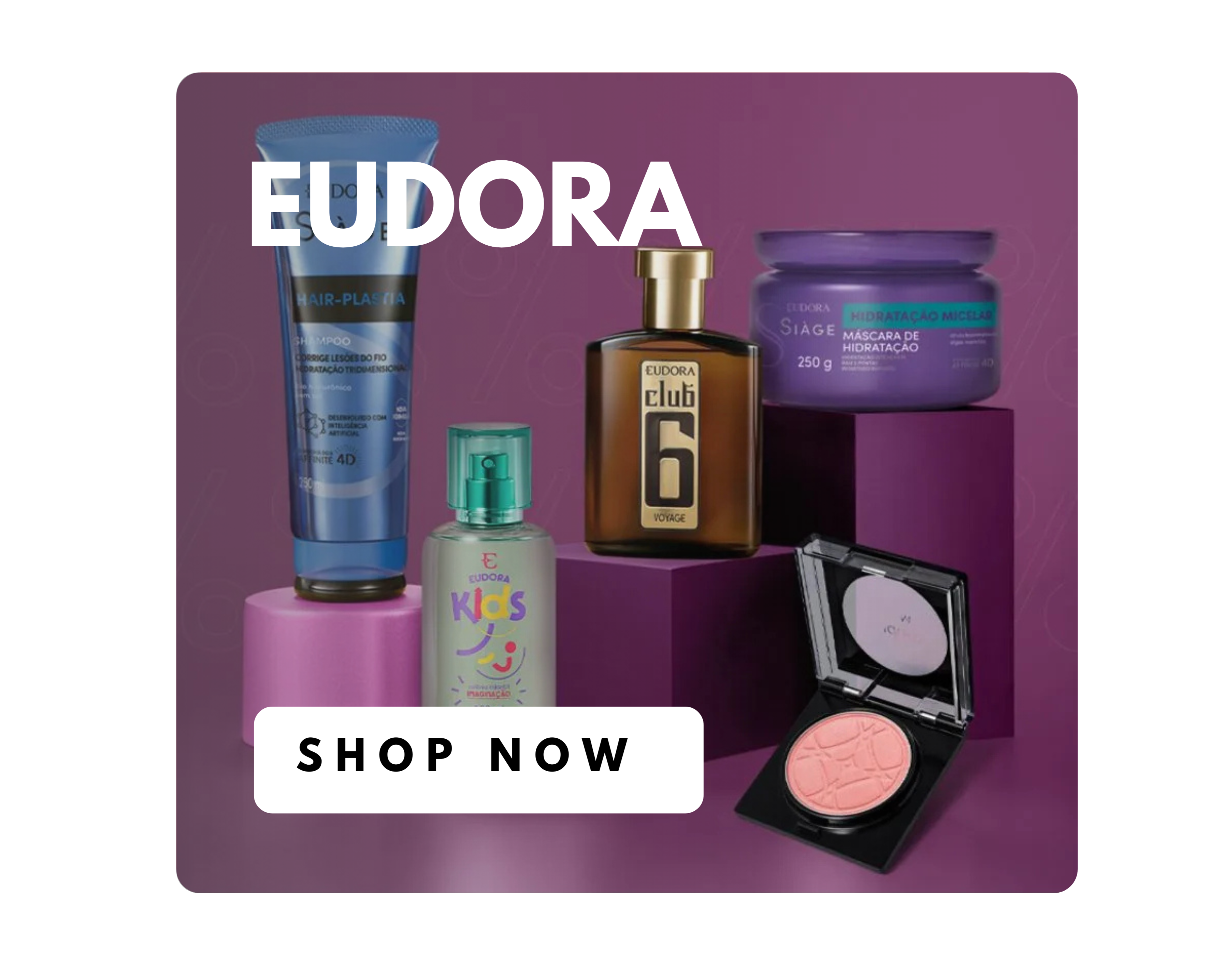 Eudora beauty products on a purple background with 'Shop Now' button.